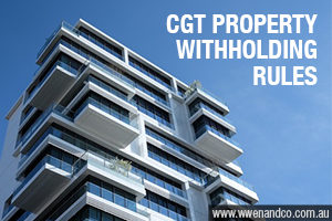 cgt-property-withholding-rules