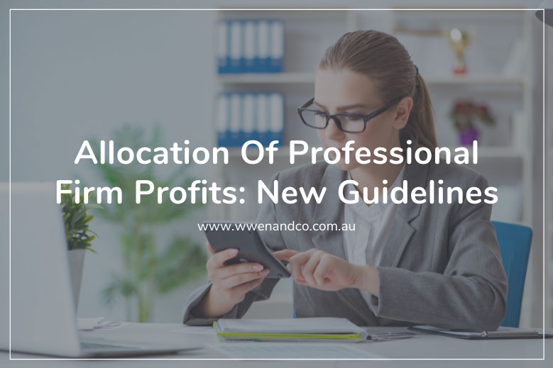 New guidelines for allocation of profits within professional firms
