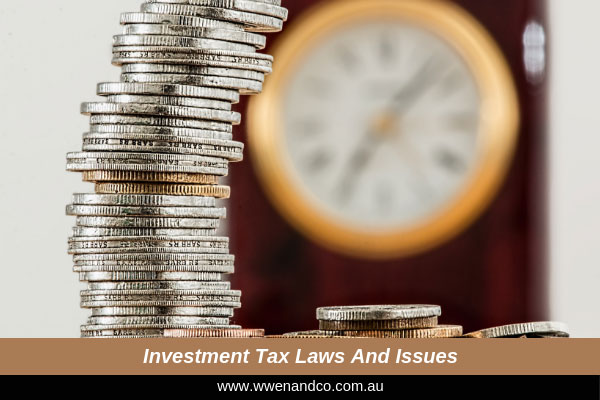 Investment tax laws and issues - image