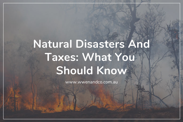 The government provides tax relief assistance to those affected by natural disaster