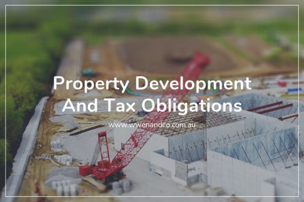 Property development and tax obligations