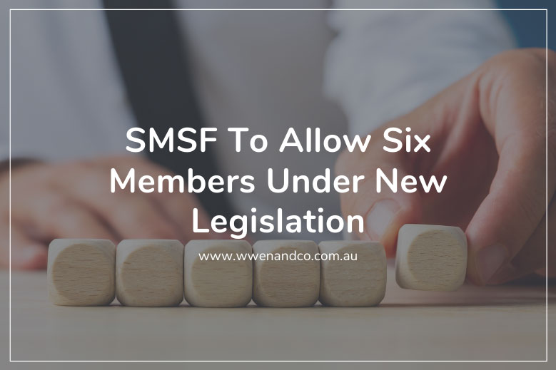 The Federal Government issues new regulations to allow no more than six members in SMSF funds