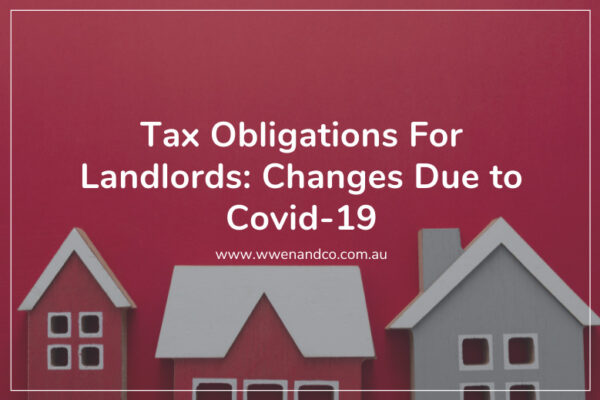 tax obligations for landlords - changes due to covid-19