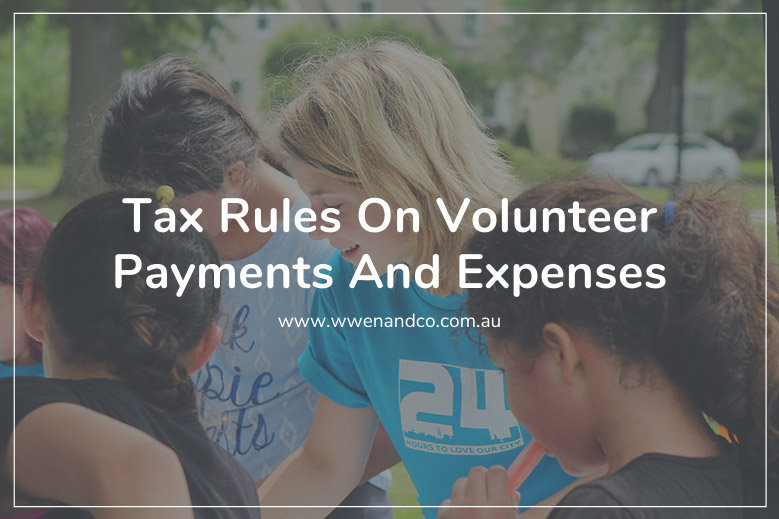 Tax rules on volunteer payments and expenses