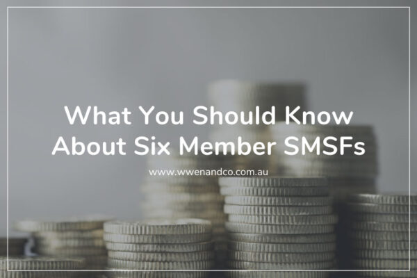 what you should know about six member smsfs